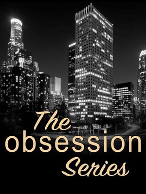 cover image of The Obsession Series